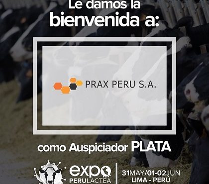 EXPOPERULACTEA 2019 da la Bienvenida a: Prax Perú como Auspiciador Plata